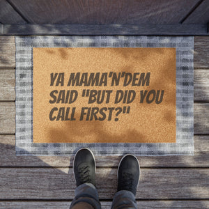 Ya Mama’N’Dem Doormat Printify