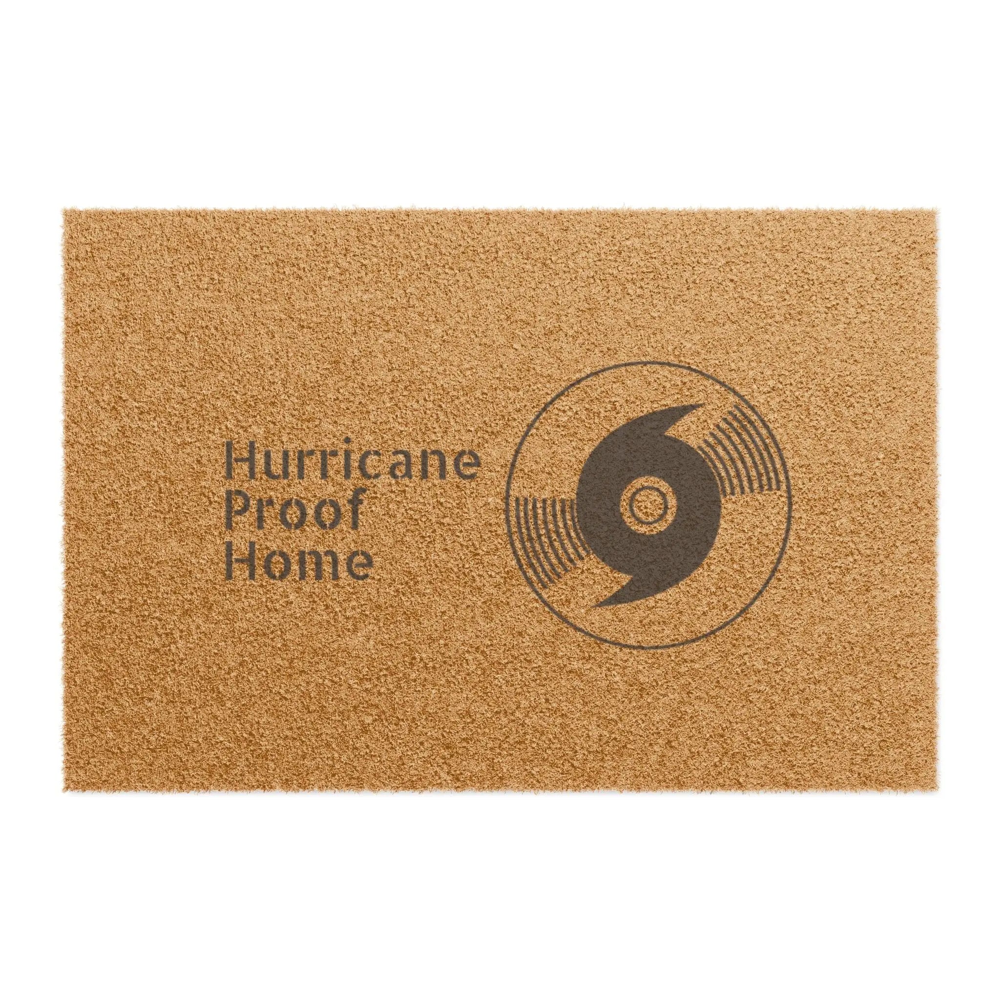 Hurricane Proof Home Doormat Printify