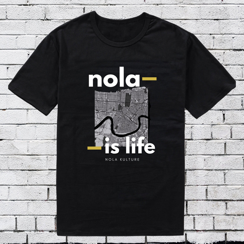 Nola Is Life T-Shirt Printify