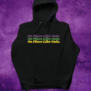 No Place Like Nola Hoodie Printify