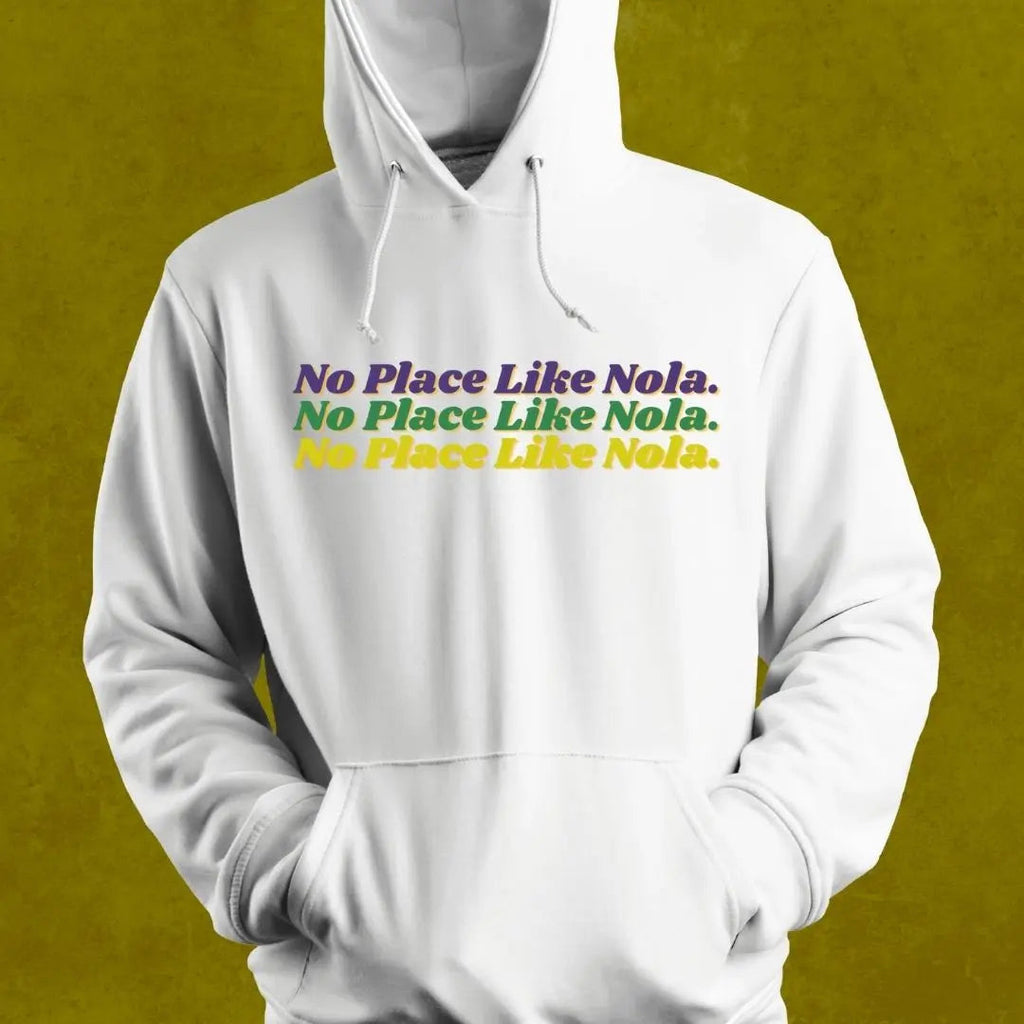 No Place Like Nola Hoodie Printify