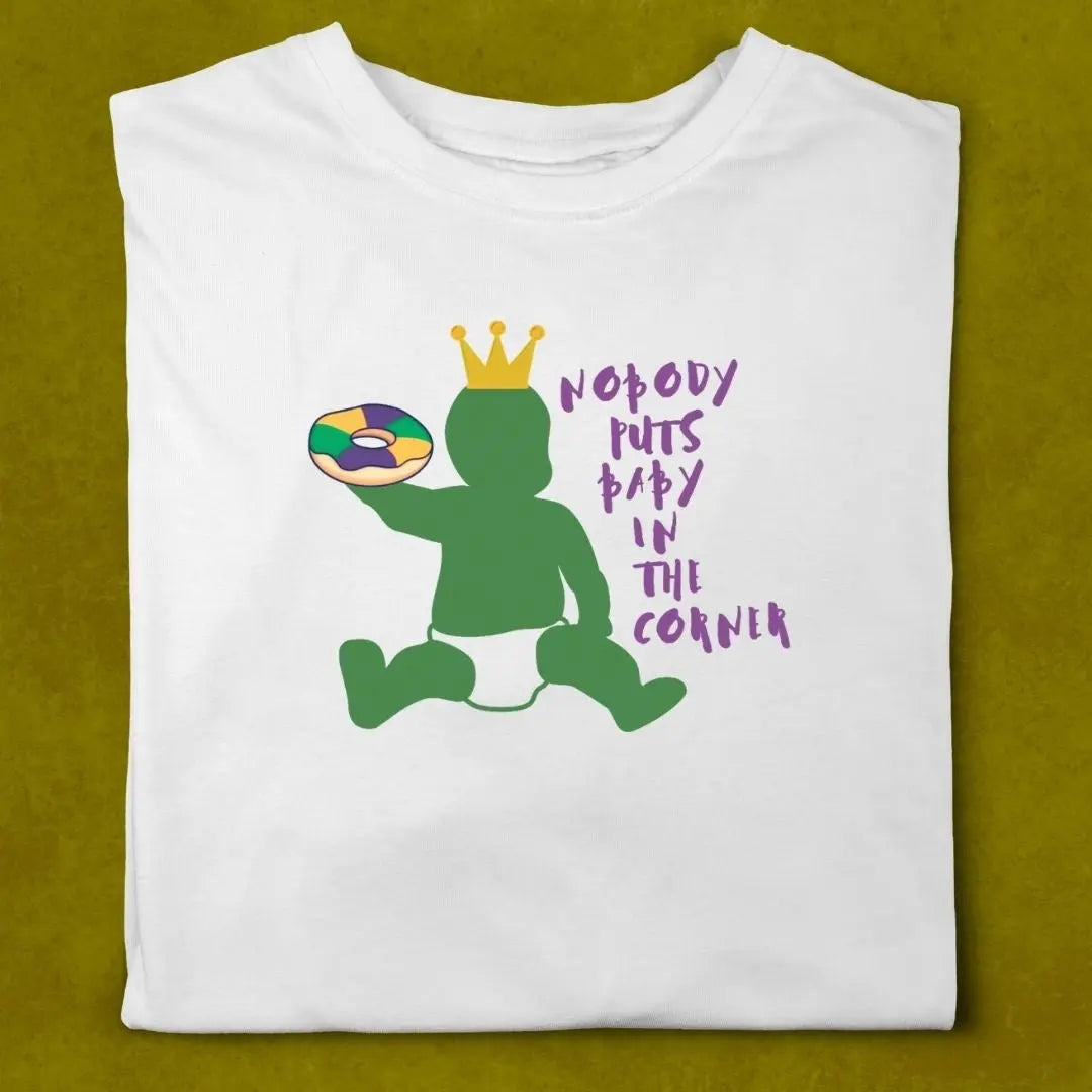 Nobody Puts Baby In The Corner T-Shirt Printify