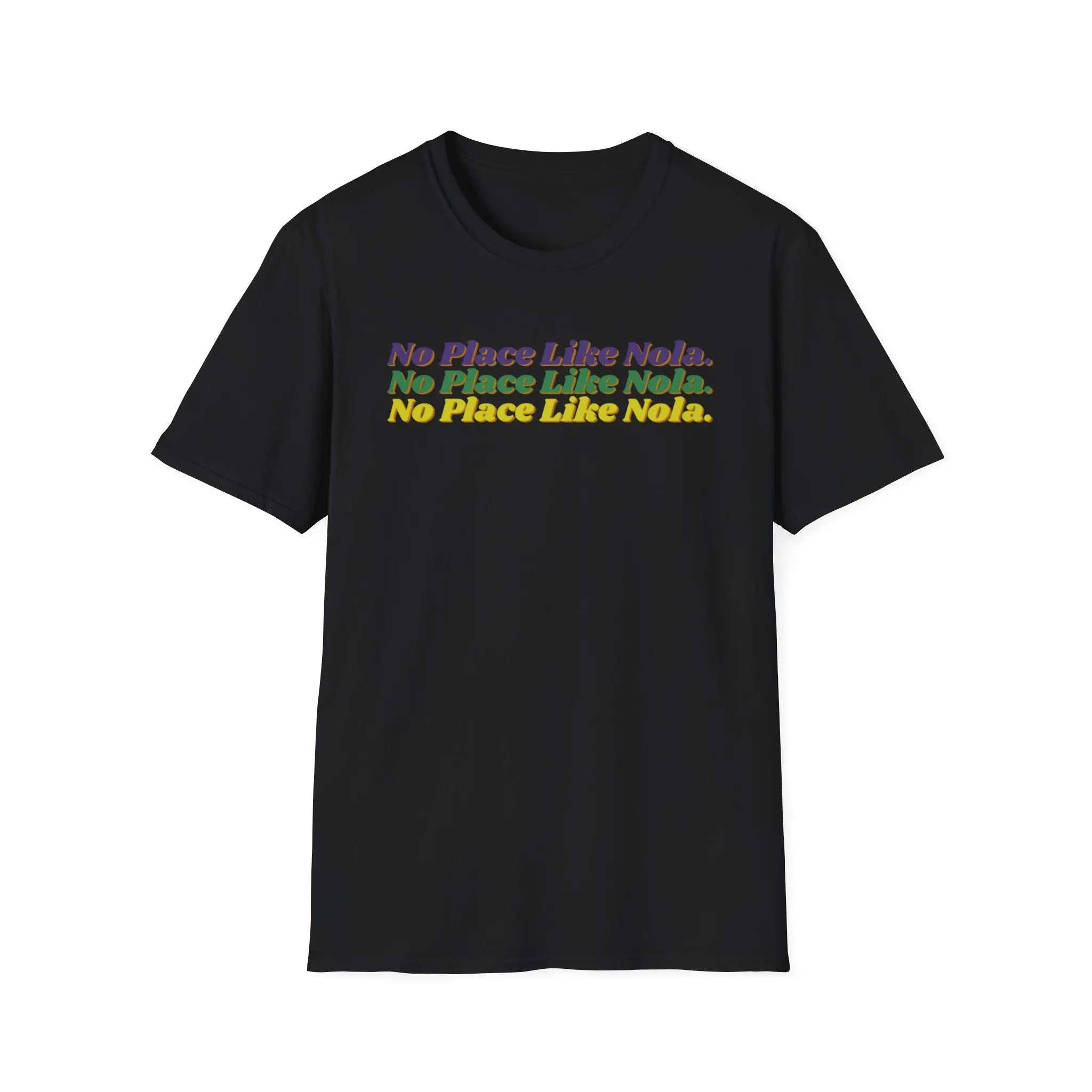 No Place Like Nola T-Shirt Printify