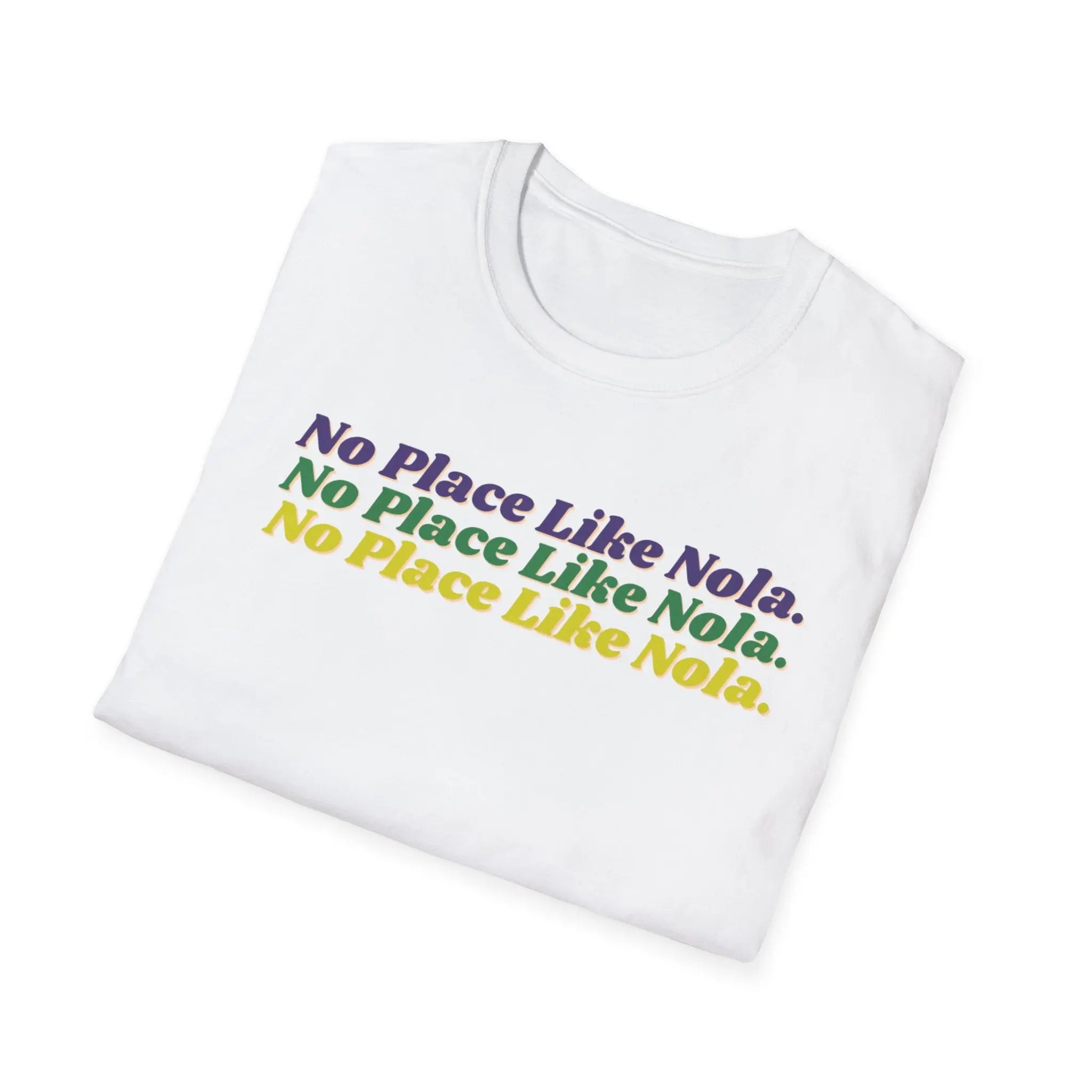 No Place Like Nola T-Shirt Printify