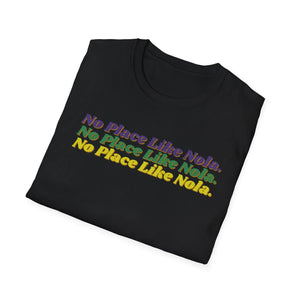 No Place Like Nola T-Shirt Printify